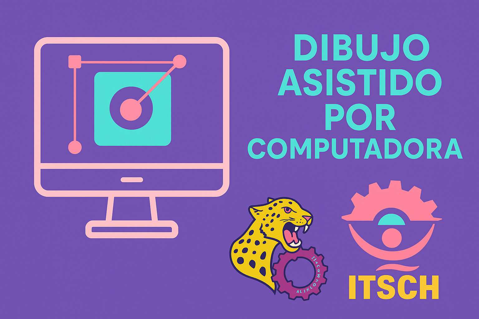 Dibujo Asistido por Computadora